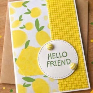 Handmade Lemon Card - Hello Friend